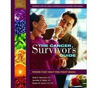 The Cancer Survivor's Guide: Foods That Help You Fight Back