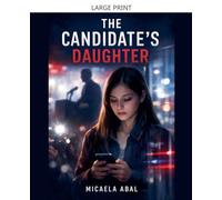 The Candidate's Daughter