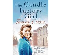 The Candle Factory Girl: A gritty story of deceit and betrayal... (Banbury Street)