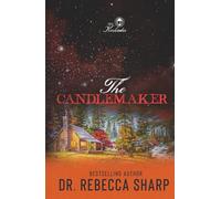 The Candlemaker: An Enemies-to-Lovers, Surprise Pregnancy Romance (The Kinkades)