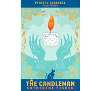 The Candleman (Firefly Children's Classics from Wales)