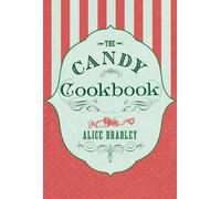 The Candy Cookbook