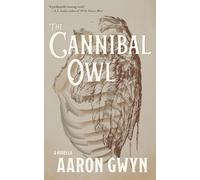 The Cannibal Owl