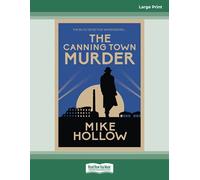 The Canning Town Murder: The Blitz Detective Series