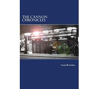 The Cannon Chronicles: Tales of the strange happenings that occur in the old picture house