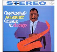 The Cannonball Adderley Quintet - Cannonball Adderley Quintet in Chicago [SHM-SACD]