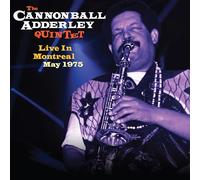 The Cannonball Adderley Quintet - Live In Montreal May 1975