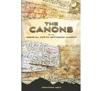 The Canons of the Medieval Coptic Orthodox Church
