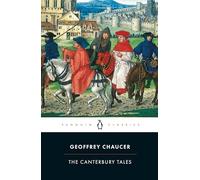 The Canterbury Tales: Geoffrey Chaucer (Penguin Classics)
