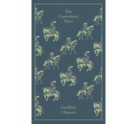 The Canterbury Tales: Geoffrey Chaucer (Penguin Clothbound Classics)