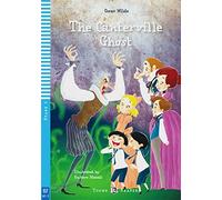 The Canterville Ghost: Englische Lekture fur das 2. Lernjahr. A2 by Wilde New.