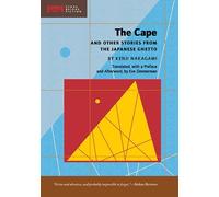 The Cape: and Other Stories from the Japanese Ghetto (Stone Bridge Fiction)