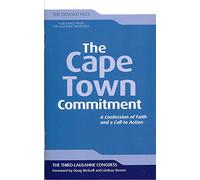 The Cape Town Commitment: A Confession of Faith and a Call to Action