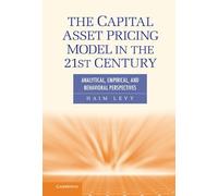 The Capital Asset Pricing Model in the 21st Century: Analytical, Empirical, and Behavioral Perspectives