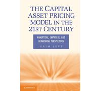 The Capital Asset Pricing Model in the 21st Century: Analytical, Empirical, and Behavioral Perspectives