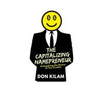 The Capitalizing Namepreneur: Unleashing the Power of Tax Credits
