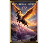 The Capricorn Phoenix