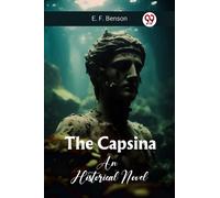 The Capsina An Historical Novel