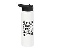 The Captain is Always Right and I Am The Captain Stainless Steel Insulated Water Bottle