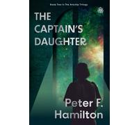 The Captain's Daughter : Arkship Trilogy Book II