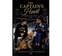 The Captain's Heart: 1 (Hearts & Ice)