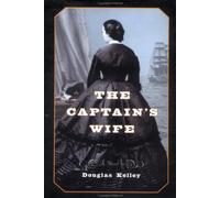 The Captain's Wife: A Novel