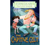 The Captive Celt (Roman Tales)