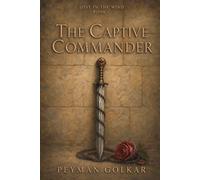 The Captive Commander: Lost in the Wind - Book One of an Epic Ancient Rome Saga