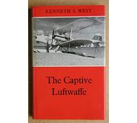 The Captive Luftwaffe