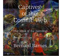 The Captives of the Cosmic Web