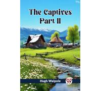 The Captives PART II (Edition2023)