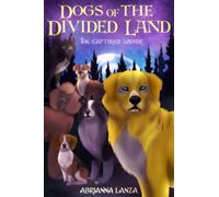 The Captured Savior: 1 (Dogs of the Divided Land)