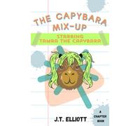 The Capybara Mix-Up: Starring Tamra the Capybara