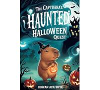 The Capybara's Haunted Halloween Quest