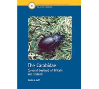 The Carabidae (ground beetles) of Britain and Ireland: 4 (RES Handbooks for the Identification of British Insects)