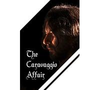 The Caravaggio Affair