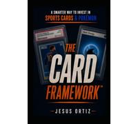 The CARD Framework™: A Smarter Way to Invest in Sports Cards & Pokémon