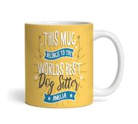The Card Zoo This Mug - Belongs to Best Dog Sitter Present Yellow Coffee Tea Cup Personalised Mug - Personalised Gift