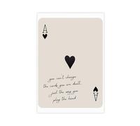 The Cards That Are Dealt Playing Card Poster Art Print Modern Vintage Ace of Hearts Motivational Quote Inspirational Art Decor For Man Cave Bedroom Living Room Aesthetic Wall Decor