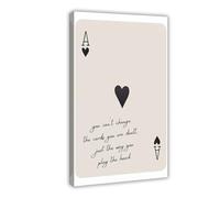 The Cards That Are Dealt Playing Card Poster Art Print Modern Vintage Ace of Hearts Motivational Quote Inspirational Art Decor For Man Cave Bedroom Living Room Aesthetic Wall Decor