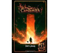 The Cardsmith - Book 3: Irwin's Journey (Irwin's Journey - The Cardsmith)