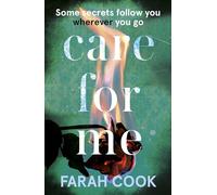 The Care Home: A tense and engrossing psychological thriller for fans of Clare Mackintosh
