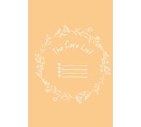 The Care List | Guided Self-Care Journal: A Playful Twist on “Checklists”, Focused on You