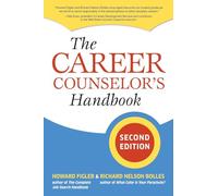 The Career Counselor's Handbook, Second Edition