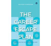 The Career Escape Plan (3) (On Your Terms)