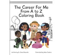 The Career for Me from A to Z Coloring Book