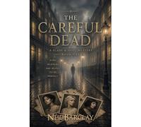 The Careful Dead: A Slade & Hope Historical Mystery (Book One) (The Slade & Hope Mysteries)
