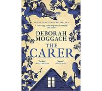 The Carer A cracking crackling social comedy The Times Paperback 30 April 2020