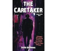 The Caretaker: 1 (The Concept Series)
