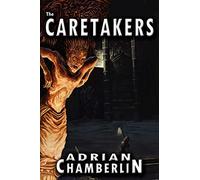 The Caretakers